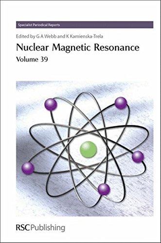 Nuclear Magnetic Resonance Volume 39 [Hardcover]