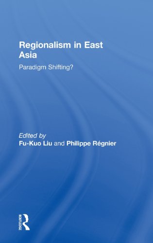 Regionalism in East Asia [Hardcover]