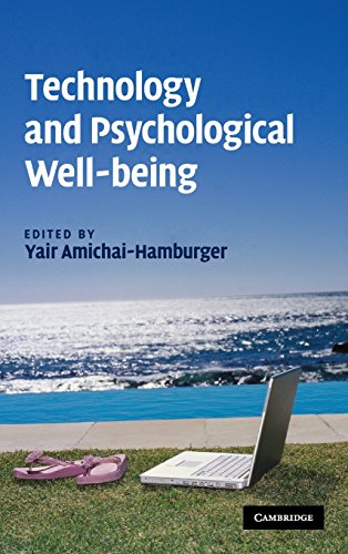 Technology and Psychological Well-being [Hardcover]