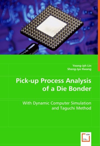 Pick-up Process Analysis of a Die Bonder [Paperback]