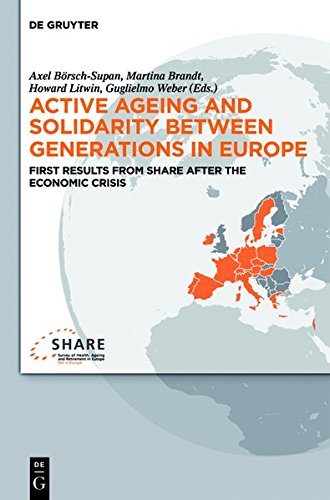 Active Ageing And Solidarity Between Generations In Europe [Hardcover]