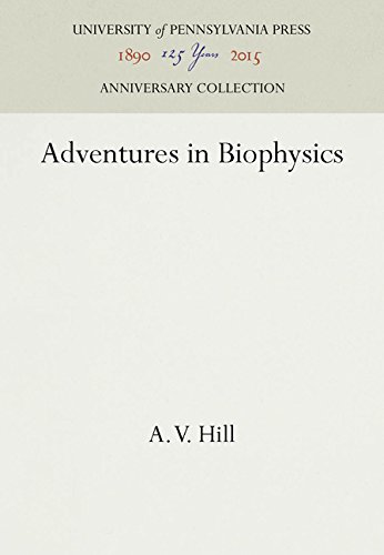 Adventures in Biophysics [Hardcover]