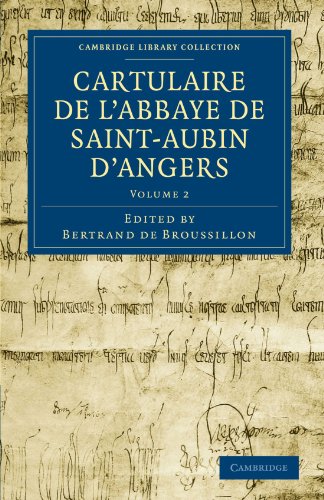Cartulaire de l'Abbaye de Saint-Aubin d'Angers [Paperback]