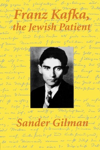 Franz Kafka, The Jewish Patient [Paperback]