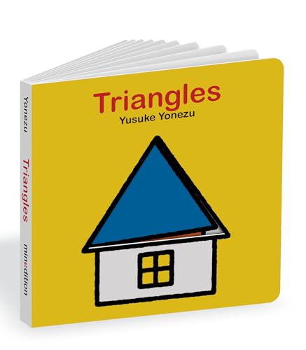 Triangles An Interactive Shapes Book for the Youngest Readers [Board book]