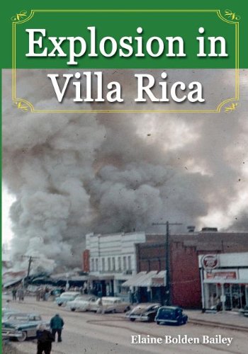 Explosion In Villa Rica, [Paperback]