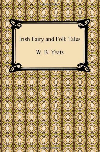 Irish Fairy And Folk Tales [Paperback]