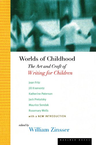 Worlds of Childhood The Art and Craft of Writing for Children [Paperback]