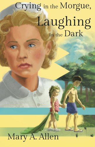 Crying In The Morgue, Laughing In The Dark [Paperback]