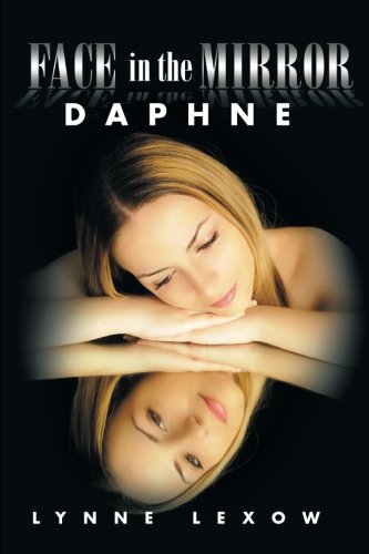 Face In The Mirror Daphne [Paperback]