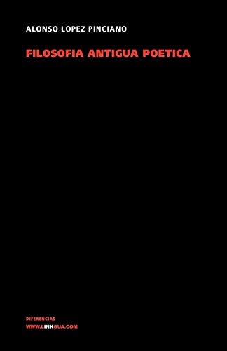 Filosof&237a antigua po&233tica [Paperback]