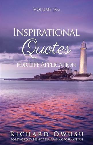Inspirational Quotes For Life Application Volume Two [Paperback]