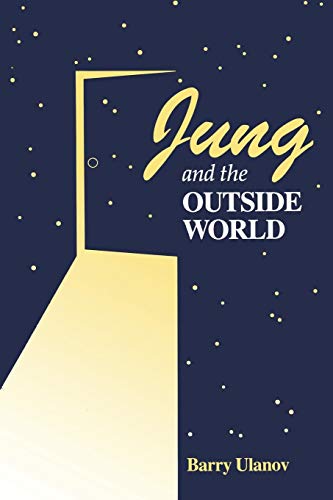 Jung And The Outside World [Paperback]