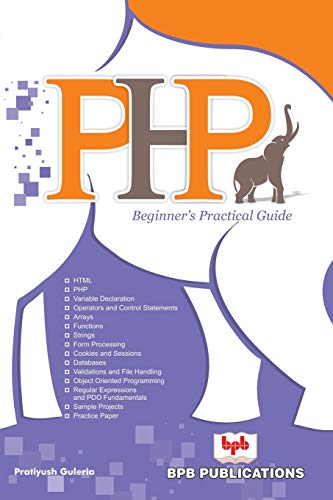 PHP Beginner's Practical Guide [Paperback]