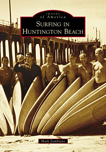 Surfing in Huntington Beach [Paperback]