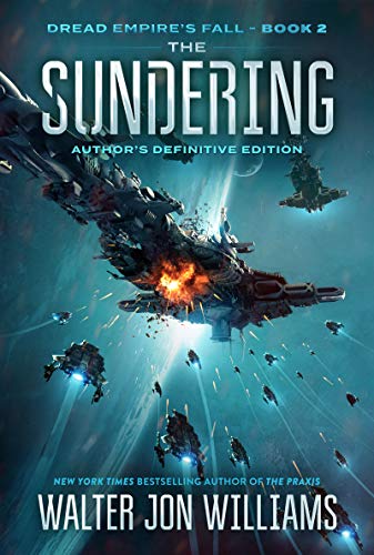 The Sundering Dread Empire's Fall [Paperback]