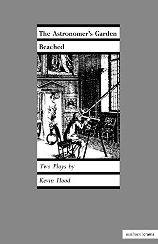 Astronomer's Garden &amp Beached [Paperback]