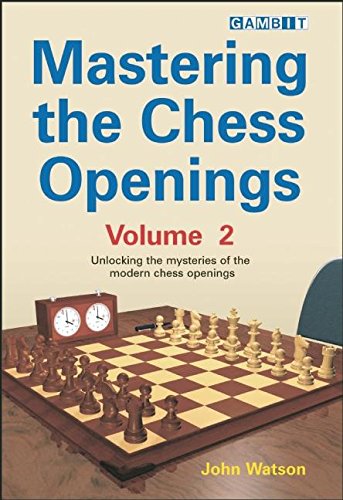 Mastering the Chess Openings volume 2 [Paperback]