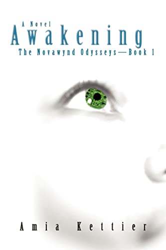 Awakening  The Novawynd Odysseys--Book 1 [Unknown]