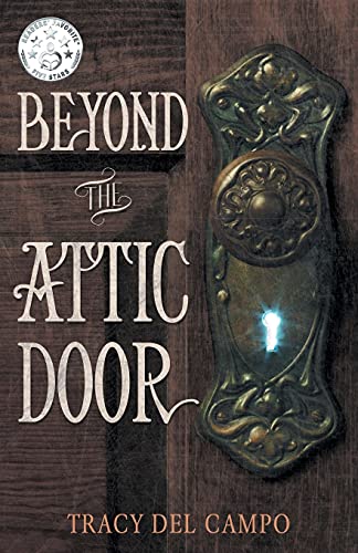 Beyond The Attic Door [Paperback]