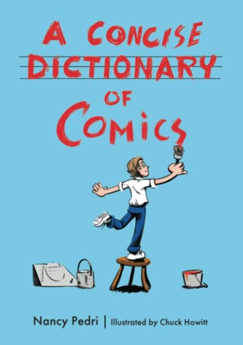 Concise Dict Of Comics                   [TRADE PAPER         ]