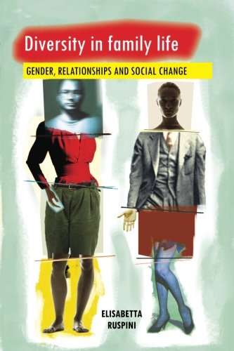 Diversity in Family Life Gender, Relationships and Social Change [Paperback]