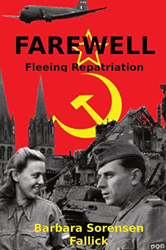 Farewell  Fleeing Repatriation [Paperback]