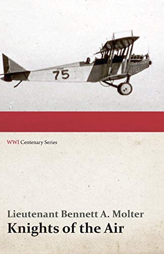 Knights of the Air (Wwi Centenary Series) [Paperback]