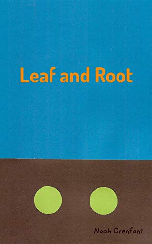 Leaf and Root [Paperback]