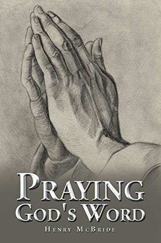 Praying God's Word [Paperback]
