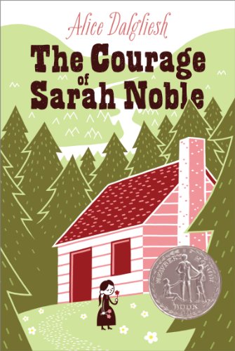 The Courage of Sarah Noble [Paperback]