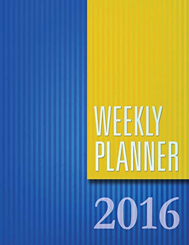 Weekly Planner 2016 [Paperback]