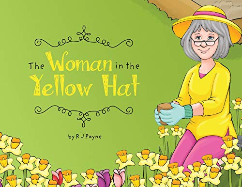 Woman in the Yellow Hat [Paperback]