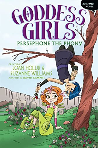 Persephone the Phony Graphic Novel [Hardcover]