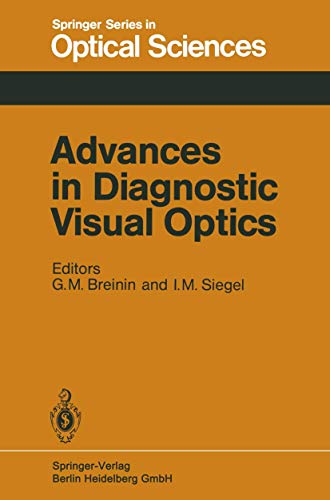 Advances in Diagnostic Visual Optics Proceedings of the Second International Sy [Paperback]