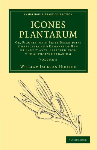 Icones Plantarum Or, Figures, with Brief Descriptive Characters and Remarks of  [Paperback]