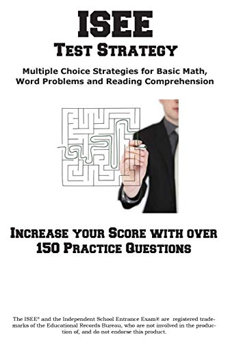Isee Test Strategy Winning Multiple Choice Strategies For The Independent Schoo [Paperback]
