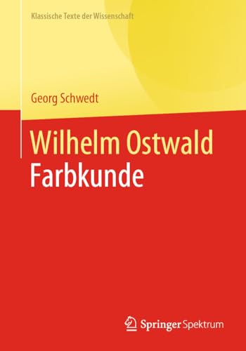 Wilhelm Ostwald Farbkunde [Paperback]