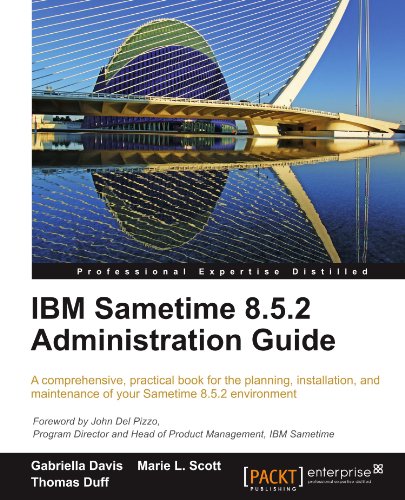 Ibm Sametime 8.5.2 Administration Guide [Paperback]