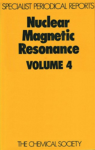 Nuclear Magnetic Resonance Volume 4 [Hardcover]