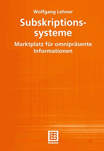 Subskriptionssysteme Marktplatz fr omniprsente Informationen [Paperback]