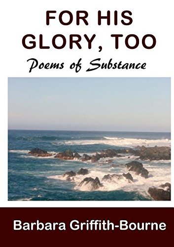 For His Glory, Too Poems Of Substance [Paperback]