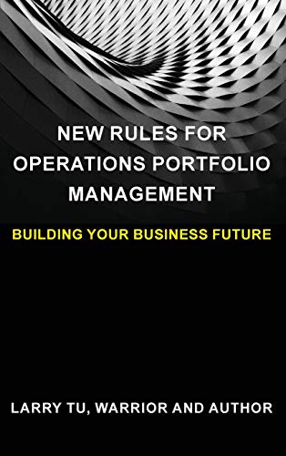New Rules for Operations Portfolio Management  Building Your Business Future [Hardcover]