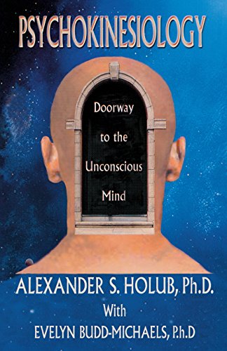 Psychokinesiology Doorway To The Unconscious Mind [Paperback]