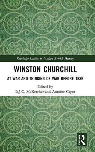 Winston Churchill At War and Thinking of War before 1939 [Hardcover]