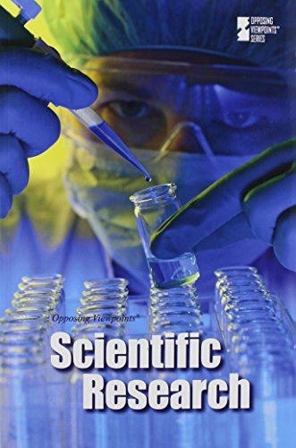 Scientific Research (opposing Viewpoints) [Paperback]