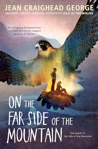 On the Far Side of the Mountain [Paperback]