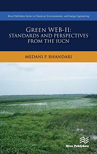 Green Web-II - Standards and Perspectives from the IUCN [OP] Program and Policy [Hardcover]