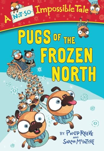 Pugs of the Frozen North [Paperback]