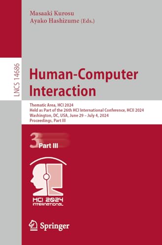 Human-Computer Interaction Thematic Area, HCI 2024, Held as Part of the 26th HC [Paperback]